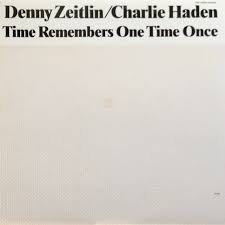 Charlie Haden - Time Remembers One Time Once