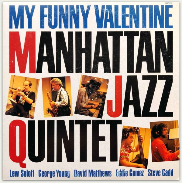 Manhattan Jazz Quintet - My Funny Valentine