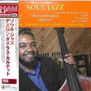 Dezron Douglas - Soul Jazz