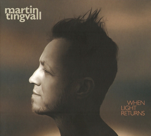 Martin Tingvall - When light returns