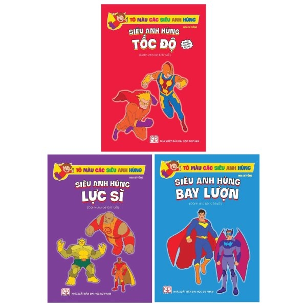 Combo 3 Cuốn - Bộ Tô Màu Các Siêu Anh Hùng: Lực Sĩ - Bay Lượn - Tốc Độ  (Dành Cho Bé Từ 5 Tuổi) - (Tân Việt)