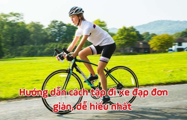 Hướng Dẫn Cách Tập Đi Xe Đạp Đơn Giản Nhất Cho Người Trường Thành |  Bike2School - Hệ Thống Bán Lẻ Xe Đạp