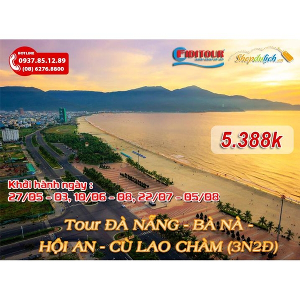 Tour ĐÀ NẴNG - BÀ NÀ - HỘI AN - CÙ LAO CHÀM (3 NGÀY 2 ĐÊM)