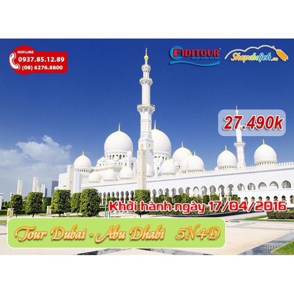 Tour Dubai - Abu Dhabi (5 NGÀY 4 ĐÊM)