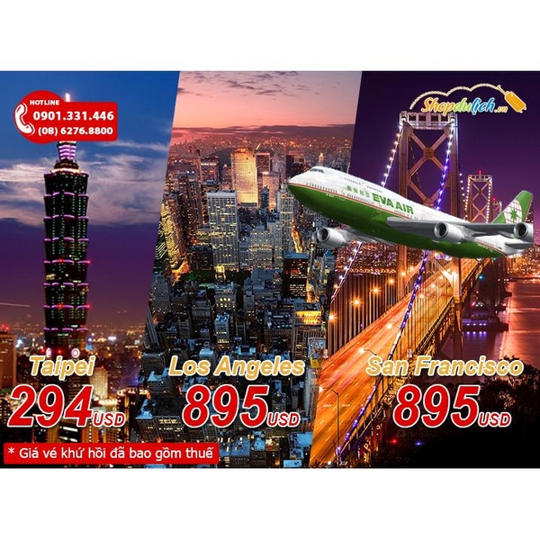 EVA AIR - HCM –> Đài Bắc / Los Angeles / San Francisco