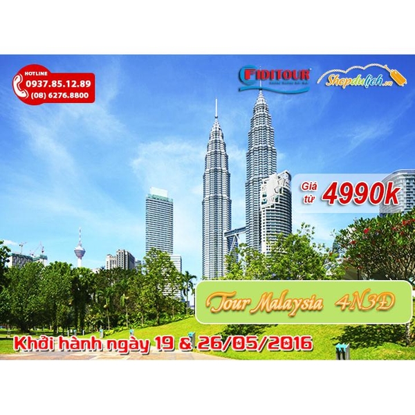Tour Malaysia 19,26/05/2016 (4 NGÀY 3 ĐÊM)