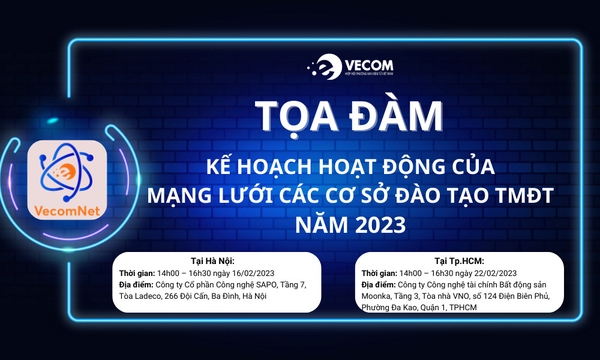 TỌA ĐÀM VỀ KẾ HOẠCH HOẠT ĐỘNG 2023_VECOMNET