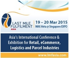 Last Mile Fulfilment Asia 2015: Cơ hội giao lưu cho các doanh nghiệp thương mại điện tử châu Á