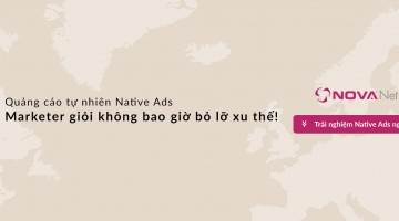 Novanet – Tiên phong trong triển khai Native Advertising