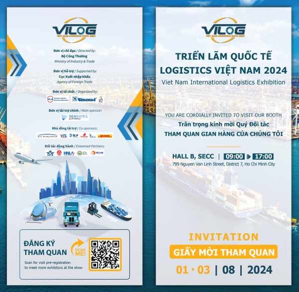THƯ MỜI THAM GIA TRIỂN LÃM QUỐC TẾ LOGISTICS VIỆT NAM 2024 (VILOG 2024)