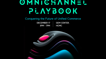 Mời tham dự sự kiện Omnichannel Playbook: Conquering the Future of Unified Commerce