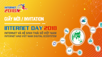 Mời tham dự hội thảo và triển lãm INTERNET DAY 2018