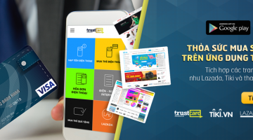 Thẻ TRUSTcard mới – Thanh toán phải đơn giản