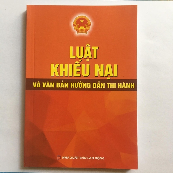 Luật khiếu nại và VBHD thi hành - NXB Lao Động - Dân Hiền 65k