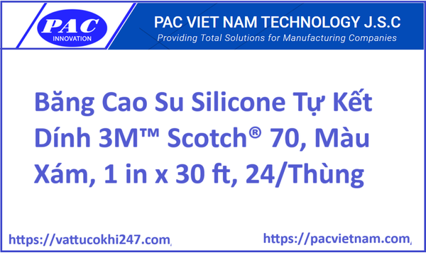 Băng Cao Su Silicone Tự Kết Dính 3M™ Scotch® 70, Màu Xám, 1 in x 30 ft, 24/Thùng