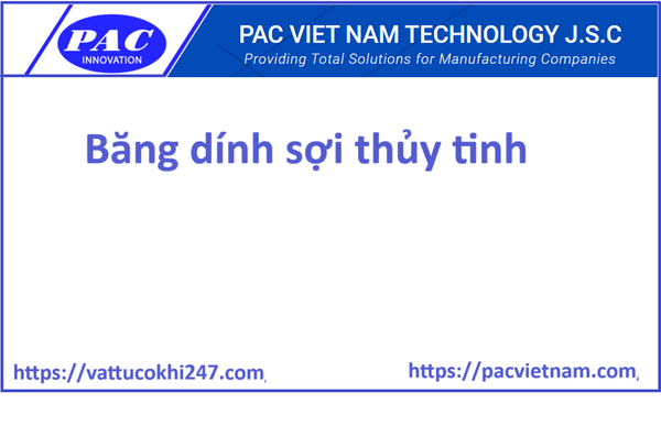 Băng dính sợi thủy tinh