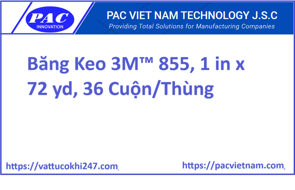 Băng Keo 3M™ 855, 1 in x 72 yd, 36 Cuộn/Thùng
