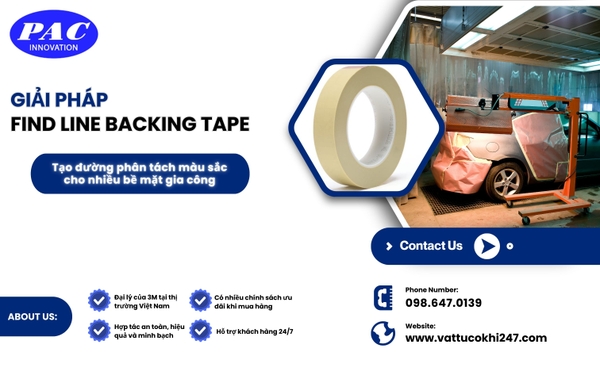 Giải pháp Find Line Masking Tape - Tạo đường phân tách màu sắc cho nhiều bề mặt gia công