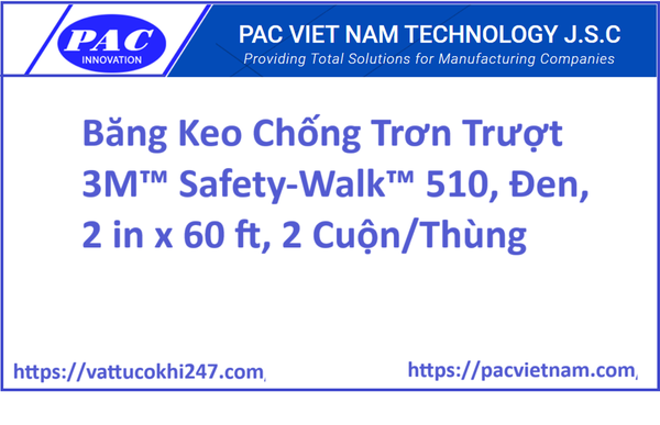 Băng Keo Chống Trơn Trượt 3M™ Safety-Walk™ 510, Đen, 2 in x 60 ft, 2 Cuộn/Thùng