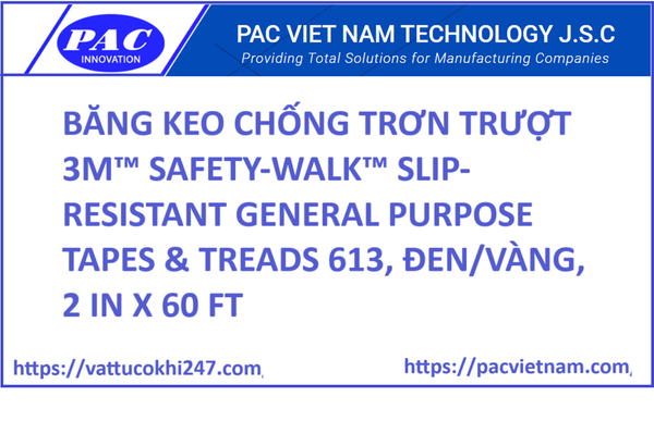 BĂNG KEO CHỐNG TRƠN TRƯỢT 3M™ SAFETY-WALK™ SLIP-RESISTANT GENERAL PURPOSE TAPES & TREADS 613, ĐEN/VÀNG, 2 IN X 60 FT