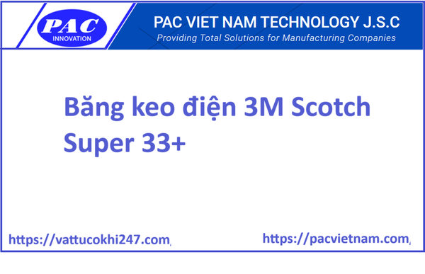 Băng keo điện 3M Scotch Super 33+