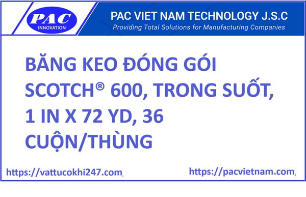 BĂNG KEO ĐÓNG GÓI SCOTCH® 600, TRONG SUỐT, 1 IN X 72 YD, 36 CUỘN/THÙNG