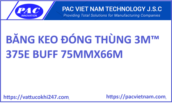 BĂNG KEO ĐÓNG THÙNG 3M™375E BUFF 75MMX66M