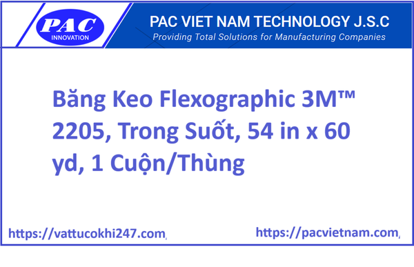 Băng Keo Flexographic 3M™ 2205, Trong Suốt, 54 in x 60 yd, 1 Cuộn/Thùng