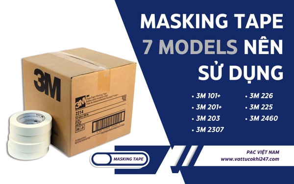 Sự đa dạng của Masking Tape - băng keo giấy 3M trong nhiều ứng dụng khác nhau bạn có biết?