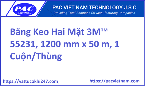 Băng Keo Hai Mặt 3M™ 55231, 1200 mm x 50 m, 1 Cuộn/Thùng