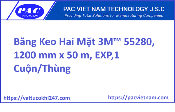 Băng Keo Hai Mặt 3M™ 55280, 1200 mm x 50 m, EXP,1 Cuộn/Thùng
