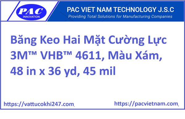 Băng Keo Hai Mặt Cường Lực 3M™ VHB™ 4611, Màu Xám, 48 in x 36 yd, 45 mil