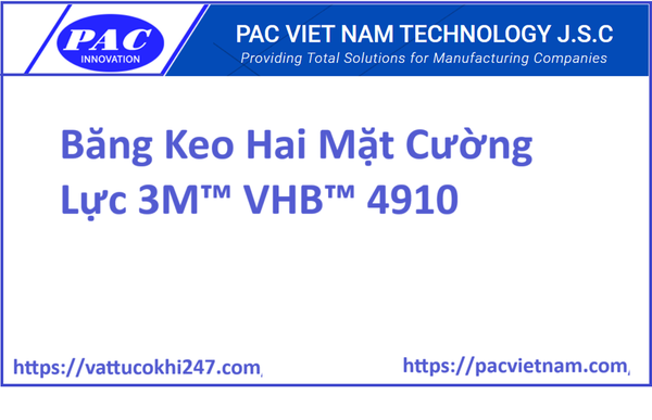 Băng Keo Hai Mặt Cường Lực 3M™ VHB™ 4910