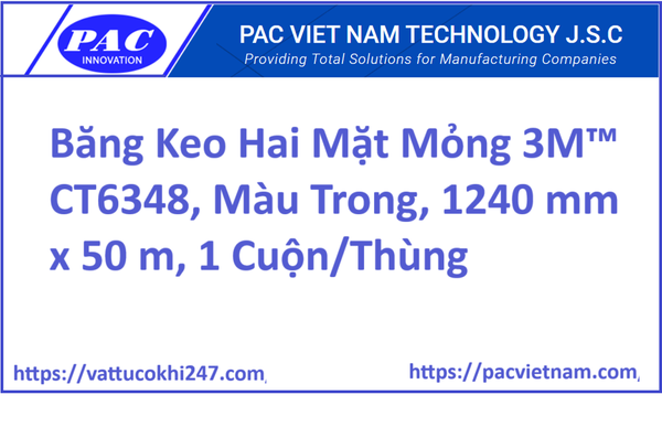Băng Keo Hai Mặt Mỏng 3M™ CT6348, Màu Trong, 1240 mm x 50 m, 1 Cuộn/Thùng
