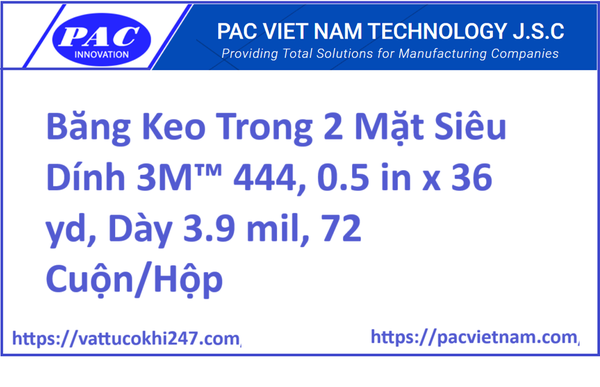 Băng Keo Trong 2 Mặt Siêu Dính 3M™ 444, 0.5 in x 36 yd, Dày 3.9 mil, 72 Cuộn/Hộp