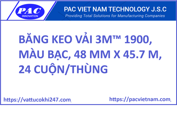 BĂNG KEO VẢI 3M™ 1900, MÀU BẠC, 48 MM X 45.7 M, 24 CUỘN/THÙNG