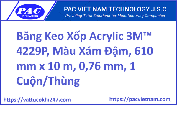 Băng Keo Xốp Acrylic 3M™ 4229P, Màu Xám Đậm, 610 mm x 10 m, 0,76 mm, 1 Cuộn/Thùng