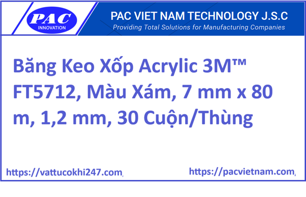 Băng Keo Xốp Acrylic 3M™ FT5712, Màu Xám, 7 mm x 80 m, 1,2 mm, 30 Cuộn/Thùng