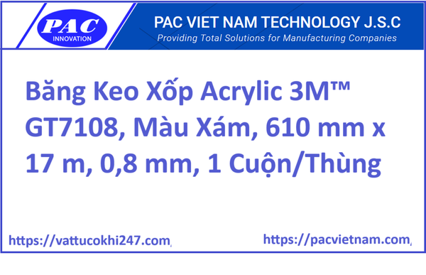 Băng Keo Xốp Acrylic 3M™ GT7108, Màu Xám, 610 mm x 17 m, 0,8 mm, 1 Cuộn/Thùng