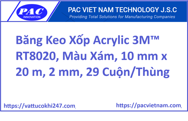 Băng Keo Xốp Acrylic 3M™ RT8020, Màu Xám, 10 mm x 20 m, 2 mm, 29 Cuộn/Thùng