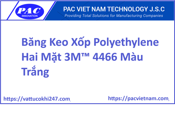 Băng Keo Xốp Polyethylene Hai Mặt 3M™ 4466 Màu Trắng