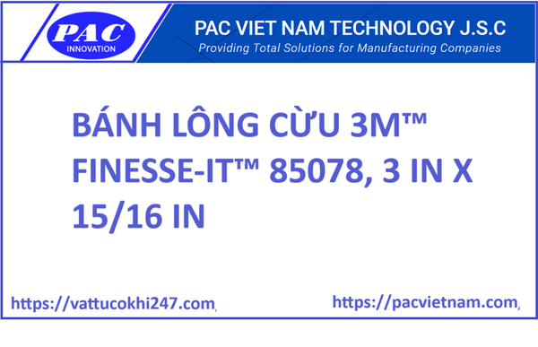 BÁNH LÔNG CỪU 3M™ FINESSE-IT™ 85078, 3 IN X 15/16 IN