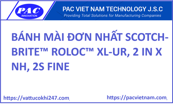 BÁNH MÀI ĐƠN NHẤT SCOTCH-BRITE™ ROLOC™ XL-UR, 2 IN X NH, 2S FINE