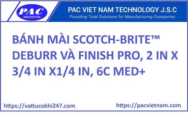 BÁNH MÀI SCOTCH-BRITE™ DEBURR VÀ FINISH PRO, 2 IN X 3/4 IN X1/4 IN, 6C MED+