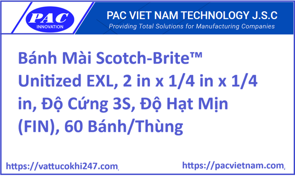 Bánh Mài Scotch-Brite™ Unitized EXL, 2 in x 1/4 in x 1/4 in, Độ Cứng 3S, Độ Hạt Mịn (FIN), 60 Bánh/Thùng