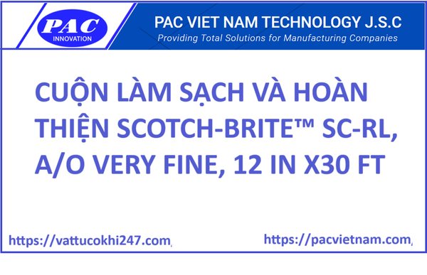 CUỘN LÀM SẠCH VÀ HOÀN THIỆN SCOTCH-BRITE™ SC-RL, A/O VERY FINE, 12 IN X30 FT