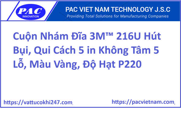 Cuộn Nhám Đĩa 3M™ 216U Hút Bụi, Qui Cách 5 in Không Tâm 5 Lỗ, Màu Vàng, Độ Hạt P220