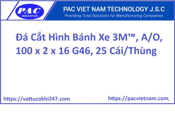 Đá Cắt Hình Bánh Xe 3M™, A/O, 100 x 2 x 16 G46, 25 Cái/Thùng