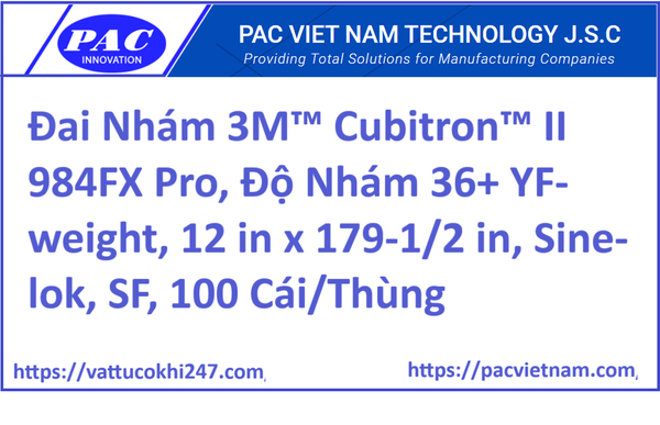 Đai Nhám 3M™ Cubitron™ II 984FX Pro, Độ Nhám 36+ YF-weight, 12 in x 179-1/2 in, Sine-lok, SF, 100 Cái/Thùng
