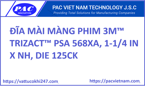 ĐĨA MÀI MÀNG PHIM 3M™ TRIZACT™ PSA 568XA, 1-1/4 IN X NH, DIE 125CK